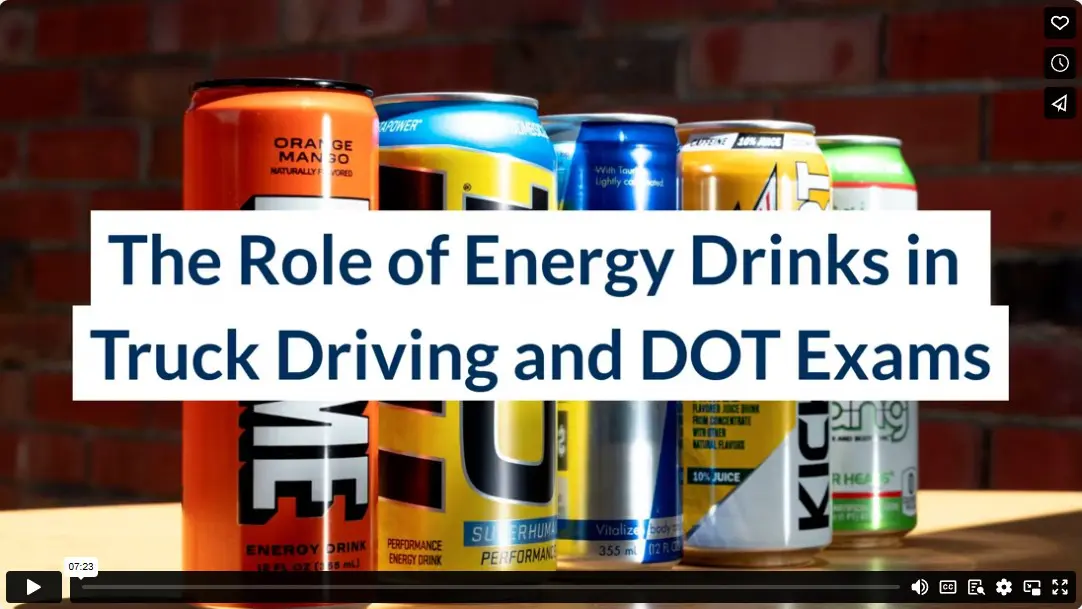 The Role of Energy Drinks in Truck Driving and DOT Exams
