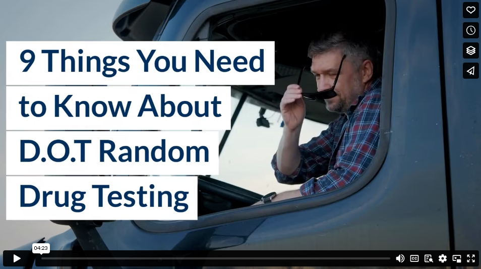 9 Things You Need to Know About DOT Random Drug Testing