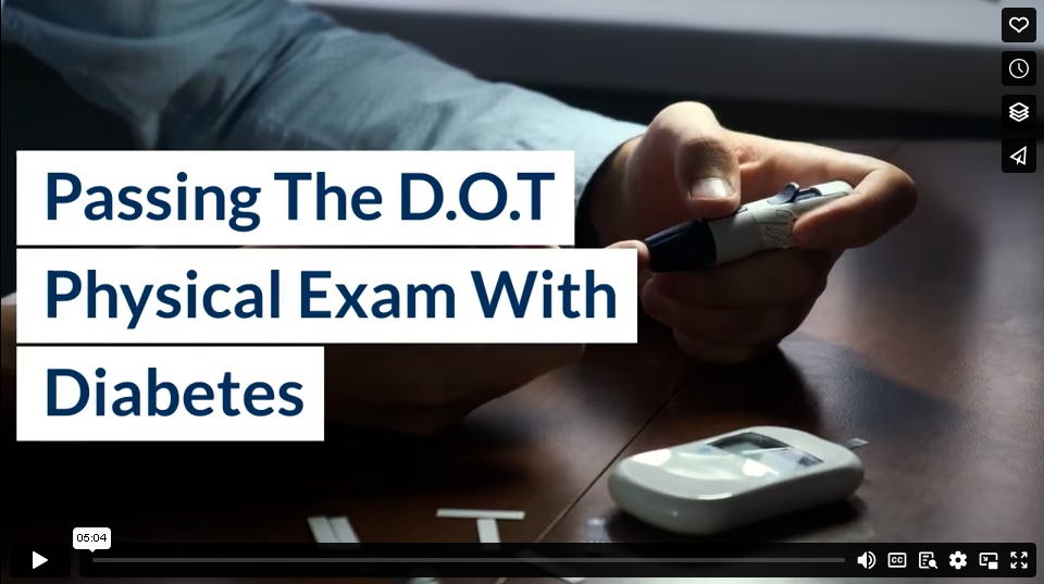 Passing The DOT Physical Exam With Diabetes